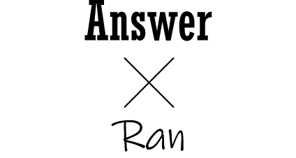 Answer × Ran